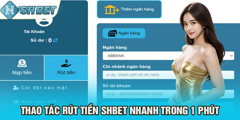 Thao tác rút tiền SHBET nhanh trong 1 phút